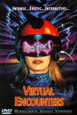 Watch Virtual Encounters Zmovie