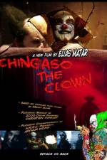 Watch Chingaso the Clown Zmovie