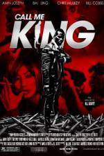 Watch Call Me King Zmovie