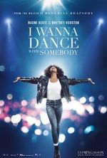 Watch Whitney Houston: I Wanna Dance with Somebody Zmovie