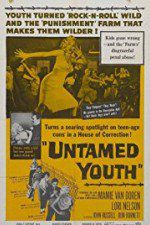 Watch Untamed Youth Zmovie