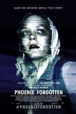 Watch Phoenix Forgotten Zmovie