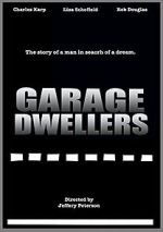 Garage Dwellers zmovie