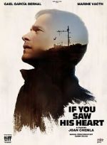 Watch If You Saw His Heart Zmovie