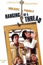 Watch Hanging by a Thread Zmovie