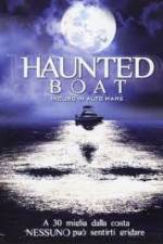 Watch Haunted Boat Zmovie