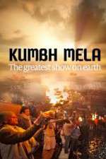 Watch Kumbh Mela: The Greatest Show on Earth Zmovie