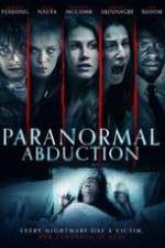 Watch Paranormal Abduction Zmovie