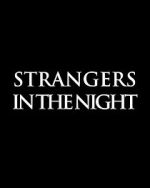 Watch Strangers in the Night Zmovie