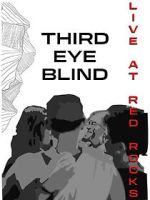 Watch Third Eye Blind: Live at Red Rocks Zmovie
