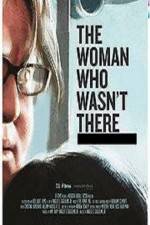 Watch The Woman Who Wasn't There Zmovie