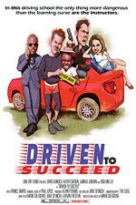 Watch Driven to Succeed Zmovie