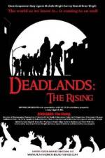 Watch Deadlands The Rising Zmovie