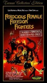 Watch Ferocious Female Freedom Fighters Zmovie