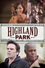 Watch Highland Park Zmovie