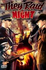 Watch They Raid by Night Zmovie