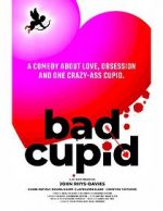 Watch Bad Cupid Zmovie