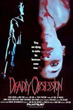 Watch Deadly Obsession Zmovie