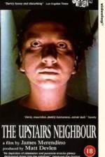 Watch The Upstairs Neighbour Zmovie