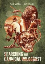 Watch Searching for Cannibal Holocaust Zmovie
