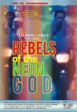 Watch Rebels of the Neon God Zmovie
