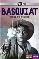 Watch Basquiat: Rage to Riches Zmovie