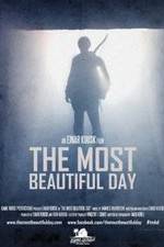 Watch The Most Beautiful Day Zmovie