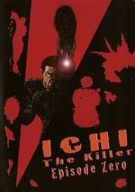 Watch Ichi the Killer: Episode 0 Zmovie