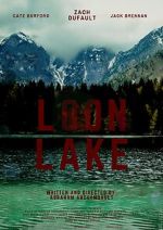 Watch Loon Lake Zmovie