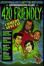 Watch 420 Friendly Comedy Special Zmovie