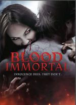 Watch Blood Immortal Zmovie