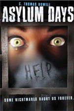 Watch Asylum Days Zmovie