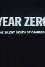 Watch Year Zero The Silent Death of Cambodia Zmovie