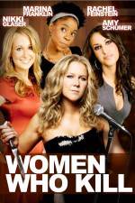 Watch Women Who Kill Zmovie