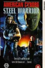 Watch American Cyborg Steel Warrior Zmovie