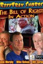 Watch Rifftrax: The Bill of Rights in Action Zmovie