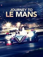 Watch Journey to Le Mans Zmovie