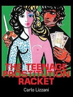 Watch The Teenage Prostitution Racket Zmovie