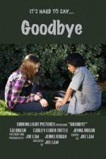 Watch Goodbye Zmovie