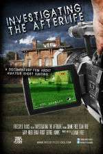 Watch Investigating the Afterlife Zmovie