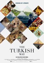 Watch The Turkish Way Zmovie