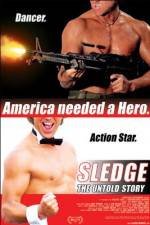 Watch Sledge: The Untold Story Zmovie