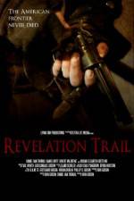 Watch Revelation Trail Zmovie