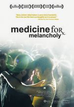 Watch Medicine for Melancholy Zmovie