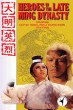 Watch Heroes in the Late Ming Dynasty Zmovie