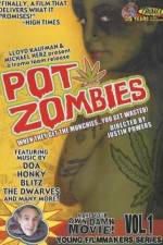 Watch Pot Zombies Zmovie