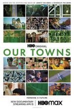 Watch Our Towns Zmovie