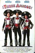 Watch Three Amigos Zmovie