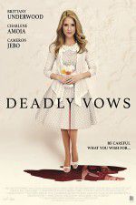 Watch Deadly Vows Zmovie