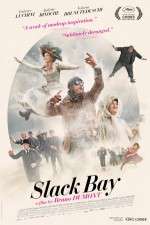 Watch Slack Bay Zmovie